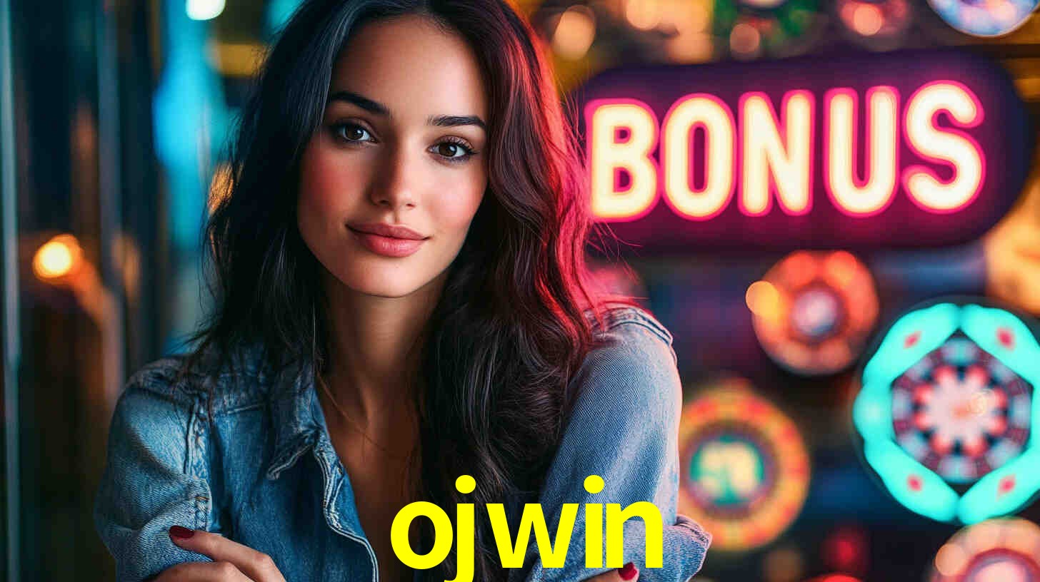 ojwin - Jogos de Casino Online - ojwin.com